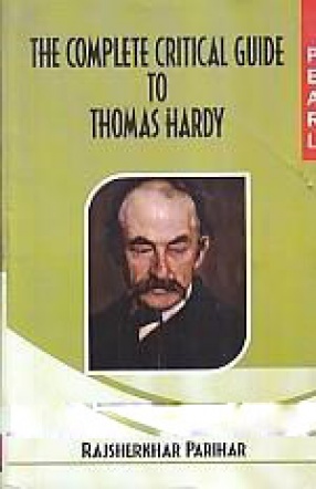 The Complete Critical Guide to Thomas Hardy
