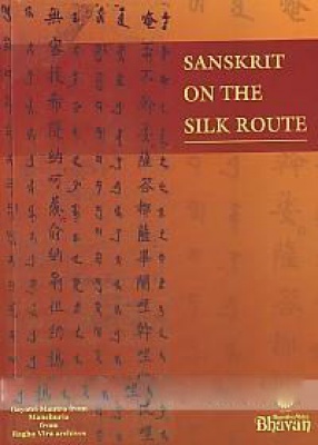 Sanskrit on the Silk Route