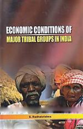Economic Conditions of Major Tribal Groups in India