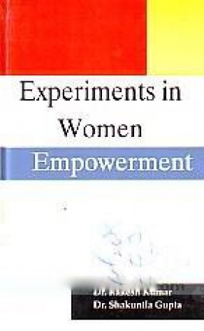 Experiments in Women Empowerment