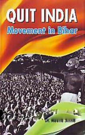 Quit India Movement in Bihar