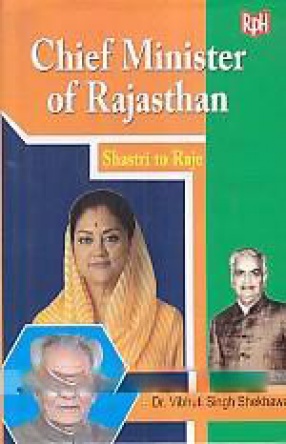 Chief Ministers of Rajasthan: From Shastri to Raje