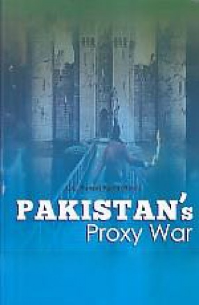 Pakistan's Proxy War