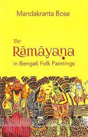 The Ramayana in Bengali Folk Paintings