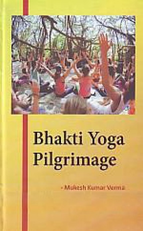 Bhakti Yoga Pilgrimage