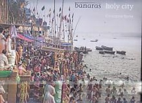 Banaras: Holy City