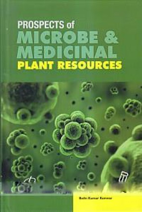 Prospects of Microbe and Medicinal Plant Resources