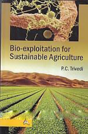 Bio-Exploitation for Sustainable Agriculture