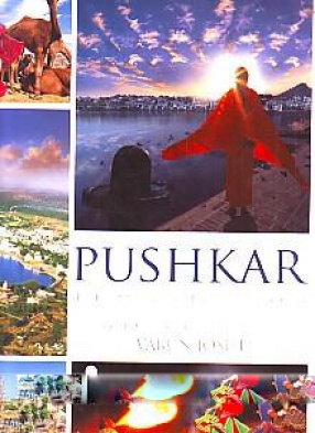 Pushkar: the Land Chosen by the Gods