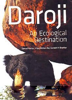 Daroji: an Ecological Destination