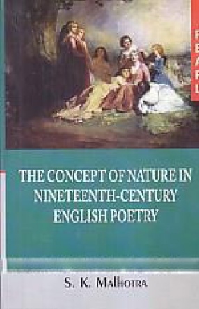 The Concept of Nature in Nineteenth-Century English Poetry