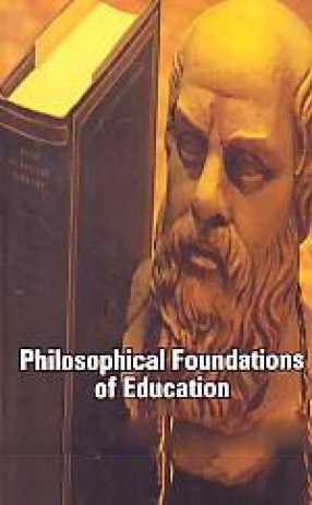 Philosophical Foundations of Education