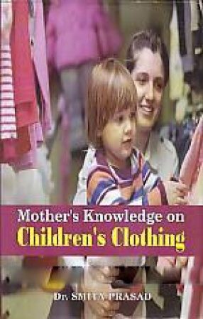 Mother's Knowledge on Children's Clothing