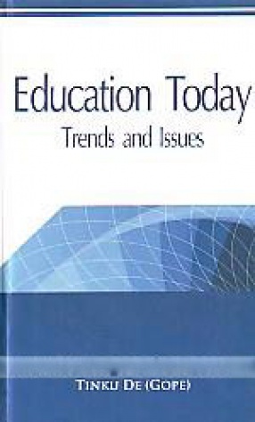 Education Today: Trends and Issues