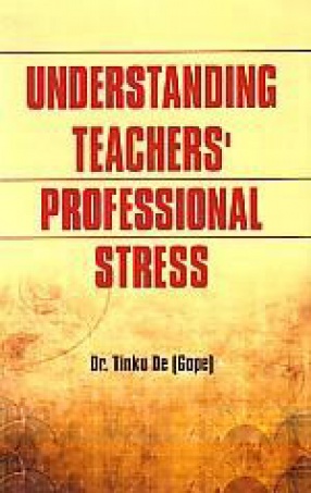 Understanding Teachers' Professional Stress