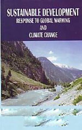 Sustainable Development: Response to Global Warming and Climate Change