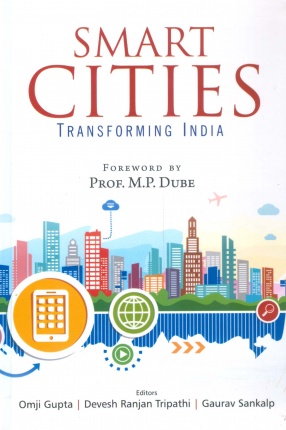 Smart Cities: Transforming India