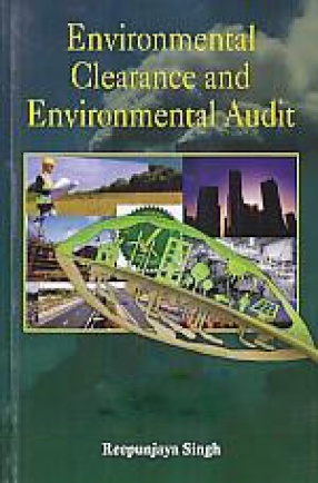 Environmental Clearance and Environmental Audit