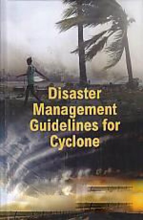 Disaster Management Guidelines for Cyclone