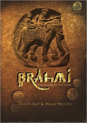 Brahmi - Rediscovering the Lost Script