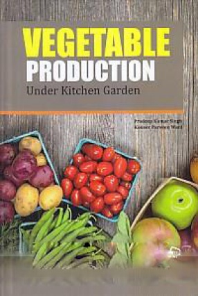 Vegetable Production in Kitchen Garden