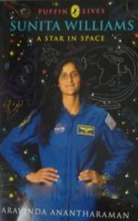 Sunita Williams : a Star in Space