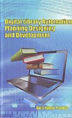 Digital Library Automation Planning Designing and Development