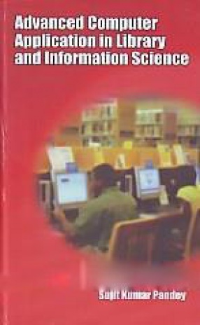 Advanced Computer Application in Library and Information Science