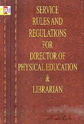 Service Rules and Regulations for Director of Physical Education & Librarian