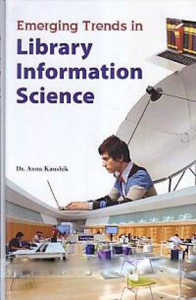 Emerging Trends in Library Information Science