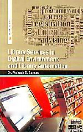 Library Services in Digital Environment and Library Automation