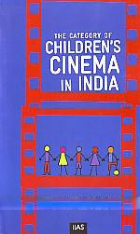 The Category of 'Children's Cinema' in India
