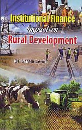 Institutional Finance Impact on Rural Development
