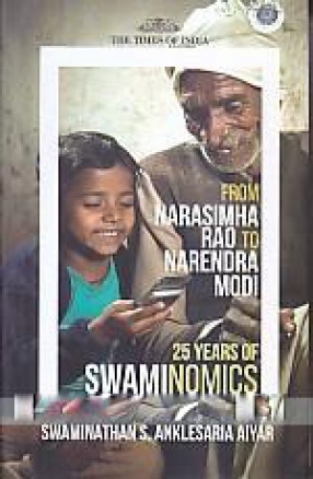 From Narasimha Rao to Narendra Modi: 25 Years of Swaminomics
