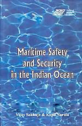 Maritime Safety and Security in The Indian Ocean