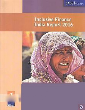 Inclusive Finance India Report 2016