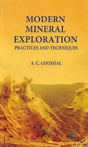 Modern Mineral Exploration Practices and Techniques