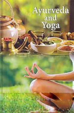 Ayurveda and Yoga 