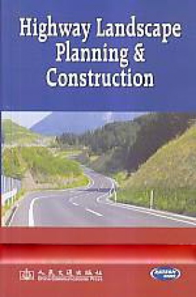 Highway Landscape Planning and Construction