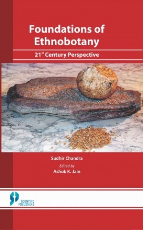 Foundations of Ethnobotany: 21st Century Perspective