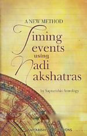 Timing Events Using Nadi Nakshatras: a New Method