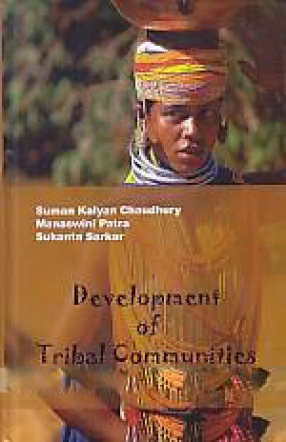 Development of Tribal Communities: Problems and Challenges