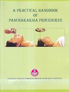 A Practical Handbook of Panchakarma Procedures