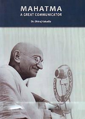 Mahatma: a Great Communicator