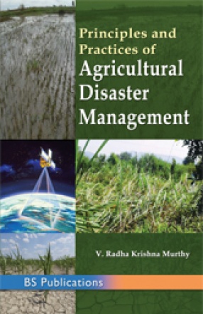 Principles and Practices of Agricultural Disaster Management