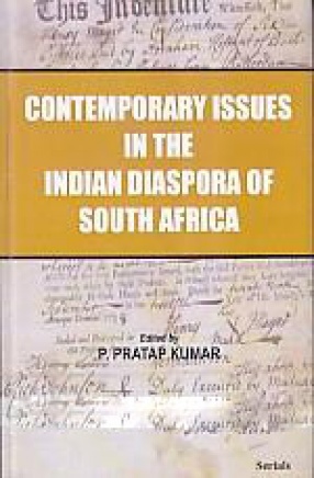 Contemporary Issues in the Indian Diaspora of South Africa