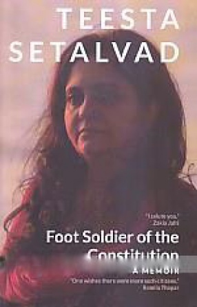 Foot Soldier of the Constitution: a Memoir