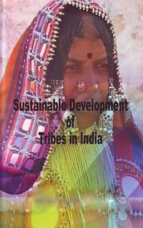 Sustainable Development of Tribes in India