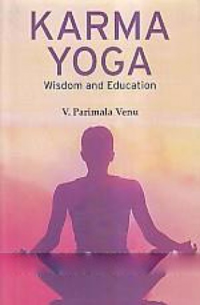 Karma Yoga: Wisdom and Education