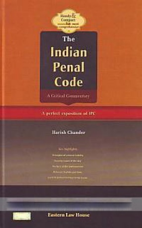 The Indian Penal Code: a Critical Commentary